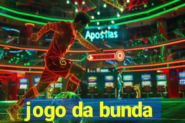 jogo da bunda